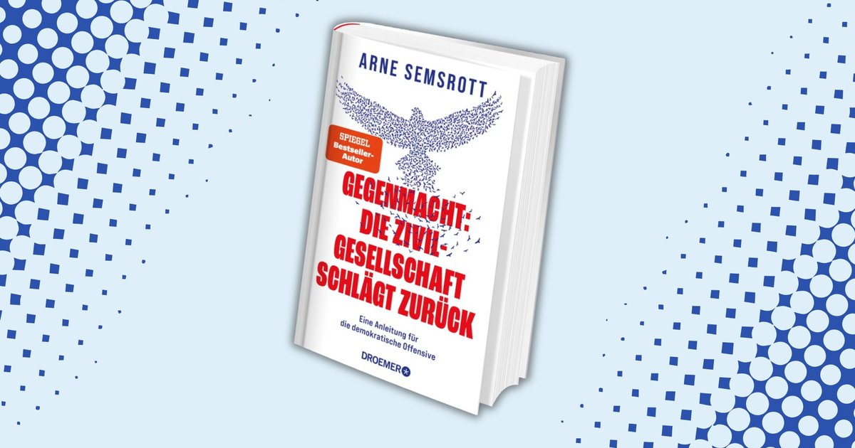 Neues Buch: Gegenmacht: Die Zivilgesellschaft schlägt zurück